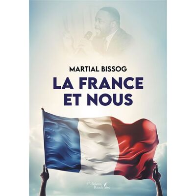 Baudelaire La france et nous Baudelaire La france et nous