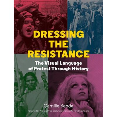Princeton Architectural Press Dressing the Resistance Princeton Architectural Press Dressing the Resistance