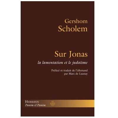 Hermann Sur Jonas, la lamentation et le judaïsme Hermann Sur Jonas, la lamentation et le judaïsme