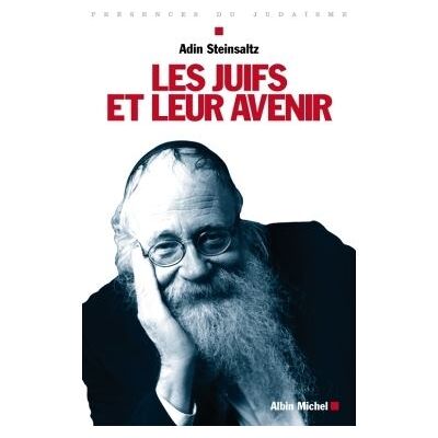 Albin Michel Les juifs et leur avenir Albin Michel Les juifs et leur avenir