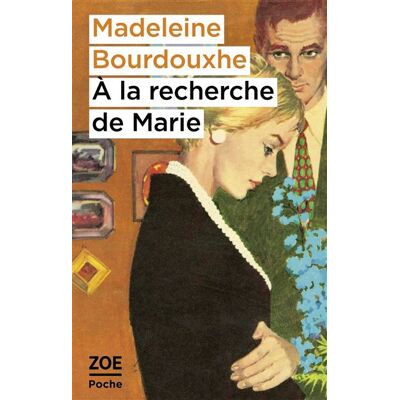 Zoe A la recherche de marie Zoe A la recherche de marie