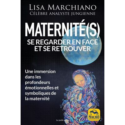 Macro MATERNITE(S) UNE PLONGEE DANS LES PROFONDEURS EMOTIONNELLES Macro MATERNITE(S) UNE PLONGEE DANS LES PROFONDEURS EMOTIONNELLES