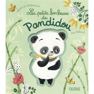 Fleurus LES PETITS BONHEURS DE PANDIDOU Fleurus LES PETITS BONHEURS DE PANDIDOU