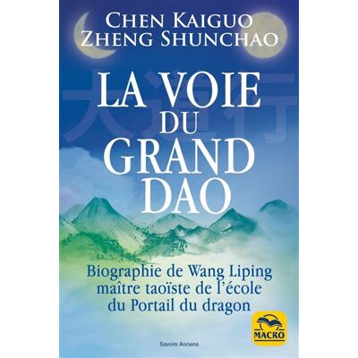 Macro LA VOIE DU GRAND DAO BIOGRAPHIE DU MAITRE TAOISTE WANG LIPIN Macro LA VOIE DU GRAND DAO BIOGRAPHIE DU MAITRE TAOISTE WANG LIPIN