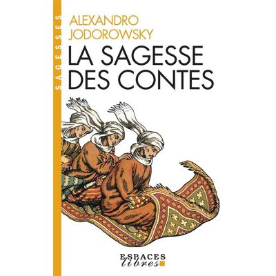 Albin Michel La sagesse des contes Albin Michel La sagesse des contes