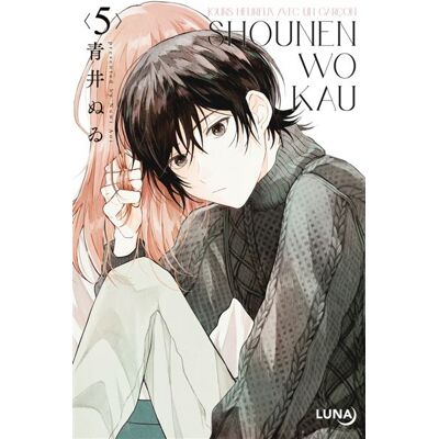 Clair De Lune SHONEN WO J'ELEVE UN ADO,05 Clair De Lune SHONEN WO J'ELEVE UN ADO,05