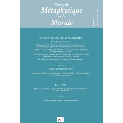 Puf DE METAPHYSIQUE ET MORALE,2024-1:CONSCIENCE NOUVELLES RECHER Puf DE METAPHYSIQUE ET MORALE,2024-1:CONSCIENCE NOUVELLES RECHER