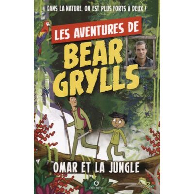 Gremese Defier la jungle Gremese Defier la jungle