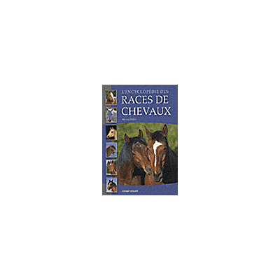 Chantecler Encyclopédie des races de chevaux Chantecler Encyclopédie des races de chevaux