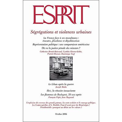 Esprit Ségrégations et violences urbaines Esprit Ségrégations et violences urbaines