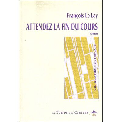 Le Temps Des Cerises Attendez la fin du cours Le Temps Des Cerises Attendez la fin du cours