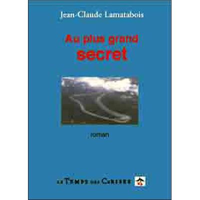 Le Temps Des Cerises Au plus grand secret Le Temps Des Cerises Au plus grand secret