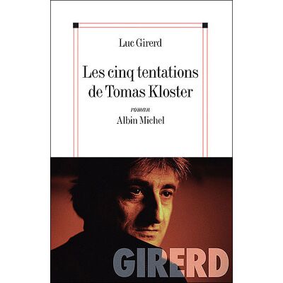Albin Michel Les cinq tentations de Tomas Kloster Albin Michel Les cinq tentations de Tomas Kloster