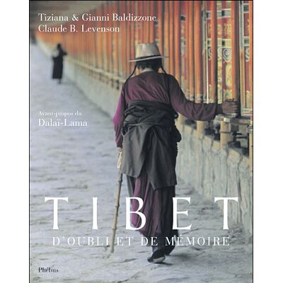Phebus Tibet d oubli et de memoire Phebus Tibet d oubli et de memoire