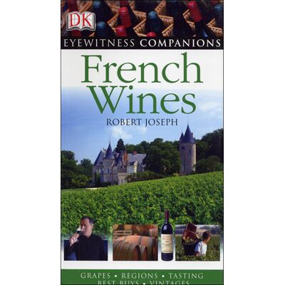 Dorling Kindersley French wines Dorling Kindersley French wines