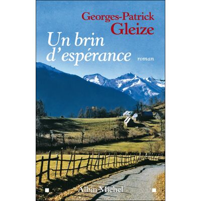 Albin Michel Un brin d'espérance Albin Michel Un brin d'espérance