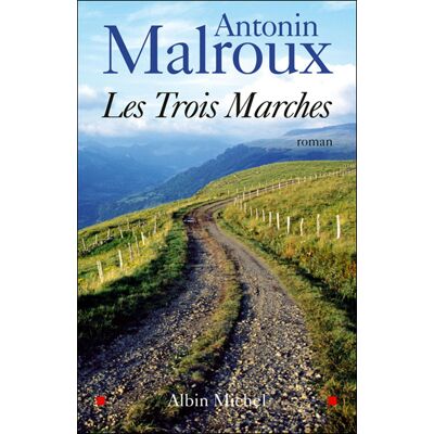 Albin Michel Les trois marches Albin Michel Les trois marches