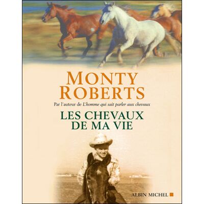 Albin Michel Les chevaux de ma vie Albin Michel Les chevaux de ma vie