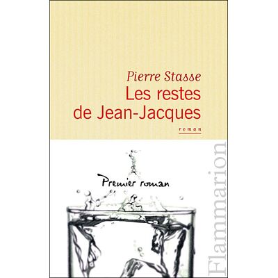 Flammarion Les restes de Jean-Jacques Flammarion Les restes de Jean-Jacques