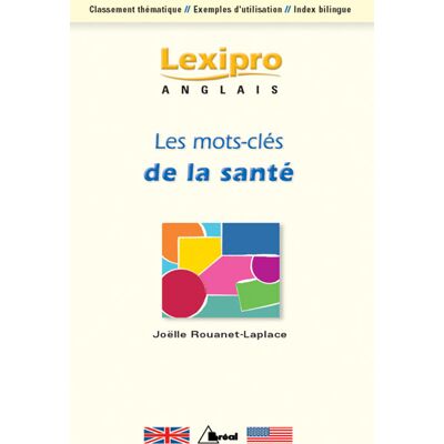 Bréal Les mots-clés de la santé en anglais Bréal Les mots-clés de la santé en anglais