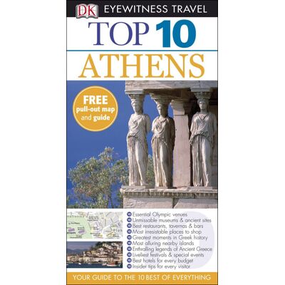 Dorling Kindersley Top 10 Athens Dorling Kindersley Top 10 Athens