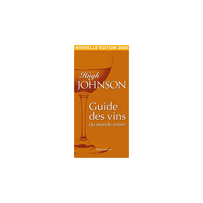 Flammarion Guide des vins du monde entier Flammarion Guide des vins du monde entier
