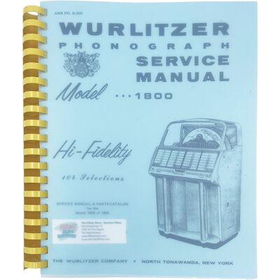 Wurlitzer 1800 Jukebox Service Manual Wurlitzer 1800 Jukebox Service Manual