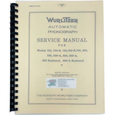Service Manual for Wurlitzer 750, 750-E, 780, 780-E, 700, 800, 500, 500-A, 600, 600-A, 600 Keyboard Service Manual for Wurlitzer 750, 750-E, 780, 780-E, 700, 800, 500, 500-A, 600, 600-A, 600 Keyboard