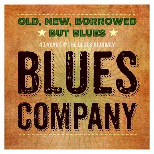 Fiftiesstore Old, New, Borrowed But Blues - 40 Years On The Blues Highway - Blues Company 2-LP