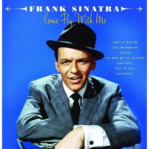 Fiftiesstore Frank Sinatra - Come Fly With Me 2LP