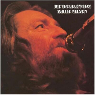 Fiftiesstore Willie Nelson - The Troublemaker (LP) Fiftiesstore Willie Nelson - The Troublemaker (LP)
