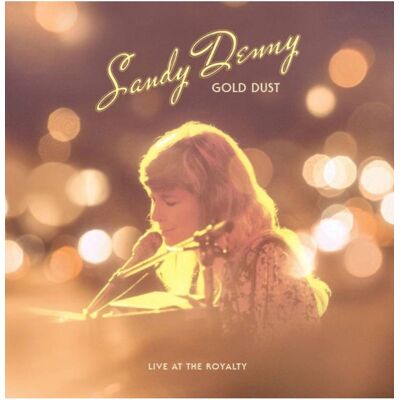 Fiftiesstore Sandy Denny - Gold Dust: Live At The Royalty ( Record Store Day 2022 ) LAATSTE STUKS 8% korting (LP) Fiftiesstore Sandy Denny - Gold Dust: Live At The Royalty ( Record Store Day 2022 ) LAATSTE STUKS 8% korting (LP)