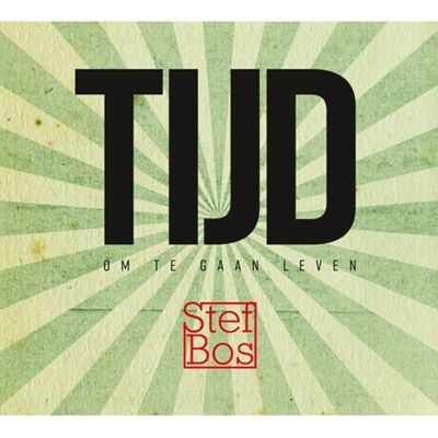 Fiftiesstore Stef Bos - Tijd Om Te Gaan Leven (LP) Fiftiesstore Stef Bos - Tijd Om Te Gaan Leven (LP)