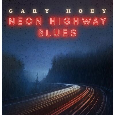 Fiftiesstore Gary Hoey - Neon Highway Blues (LP) Fiftiesstore Gary Hoey - Neon Highway Blues (LP)