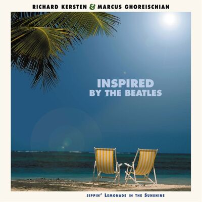 Fiftiesstore Richard Kersten & Marcus Ghoreischian - Inspired By The Beatles (LP) Fiftiesstore Richard Kersten & Marcus Ghoreischian - Inspired By The Beatles (LP)