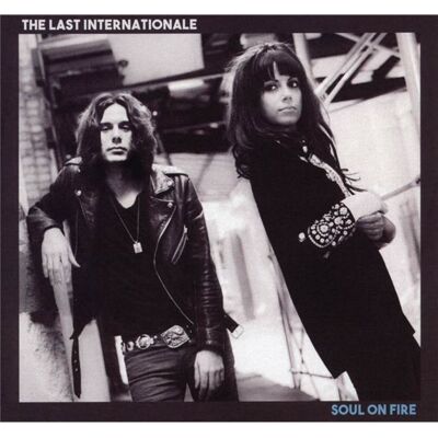 Fiftiesstore The Last Internationale - Soul On Fire CD Fiftiesstore The Last Internationale - Soul On Fire CD