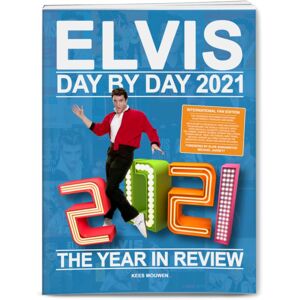 Elvis Presley - Elvis Day by Day 2021 - Het Jaar In Reviews Boek Softcover Elvis Presley - Elvis Day by Day 2021 - Het Jaar In Reviews Boek Softcover