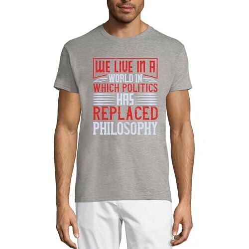 Atspauda We Live in a World waarin Politics heeft vervangen filosofie ronde hals katoen heren T-shirt grijs, Grijs, L