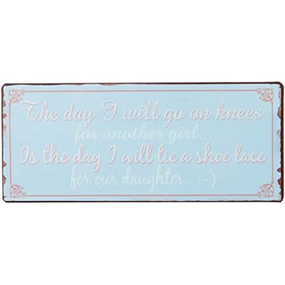 La Finesse Decoratieve Hangende Beschilderde Metalen Muur Plaque/Teken, The Day I Will Go On Knees For Another Girl... La Finesse Decoratieve Hangende Beschilderde Metalen Muur Plaque/Teken, The Day I Will Go On Knees For Another Girl...