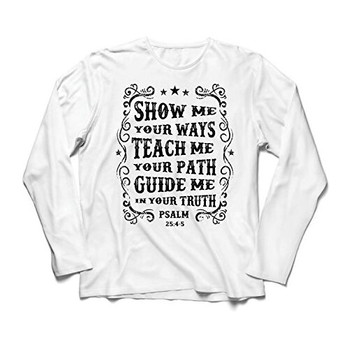 lepni.me T-shirt met lange mouwen voor heren Psalm 25: 4-5 Christelijke Religie Geloof Bijbel Pasen Opstanding Nativity Religieuze kleding (XL Wit Veelkleurig)