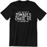 FU DO LA I Like You But If Zombie Will Chase Us Men's Short-Sleeved T-Shirt Scary Zombies Halloween Black S