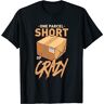 GULIDUN LIMITED One Parcel Short Of Crazy Design Best Gift Idea T-Shirt Black S