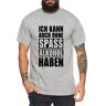 Tee Alcohol plezier heren T-shirt Ik kan ook zonder plezier alcohol hebben Fun-Shirt Cool grappig Fun-Shirt