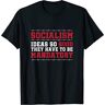 Edgar Funny Anti Socialist Capitalist Liberty Gift Anti Socialism T-Shirt Black L