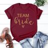 YOND Bachelorette Team Bruid T-shirt Bruiloft T-shirt Kort Dames Tops-Wine red-1,M