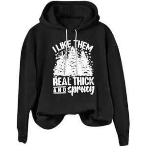 Generic 2024 Hoodies Tops T-shirts voor Vrouwen Meisje Dames Kerst I Like Them Echte Dikke En Sparige Letter Print Hoodie Ronde Hals Trui Hoodie Hoodie Tiener, Zwart, S