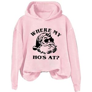 Generic Casual Hoodies Tops Voor Vrouwen Meisje 2024 Nieuwe Vrouwen Kerstman Cartoon Print Waar Mijn Ho's Bij Brief Print Hoodie Ronde hals Trui Hoodie Vrouwen Lange Mouw, roze, 3XL