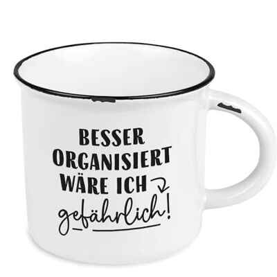 Grafik Werkstatt Vintage koffiemok Keramische mok om cadeau te geven 400 ml Beter georganiseerd zou ik gevaarlijk zijn Grafik Werkstatt Vintage koffiemok Keramische mok om cadeau te geven 400 ml Beter georganiseerd zou ik gevaarlijk zijn