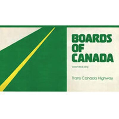 Warp Boards Of Canada Trans Canada Highway Ep Warp Boards Of Canada Trans Canada Highway Ep