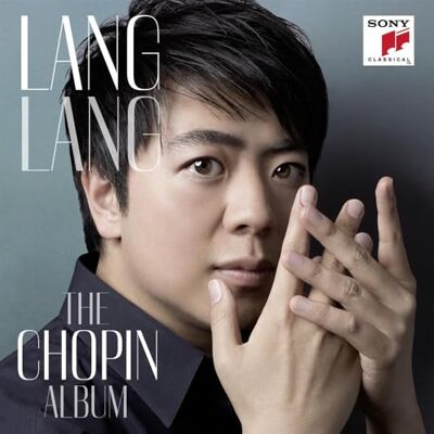Sony Lang Lang Chopin Album Sony Lang Lang Chopin Album